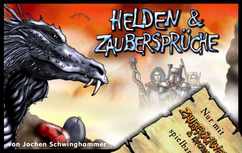 Zauberschwert & Drachenei:  Helden & Zaubersprüche