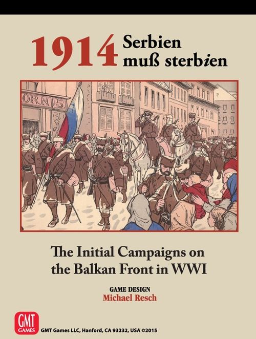 Обложка игры 1914: Serbien Muss Sterbien