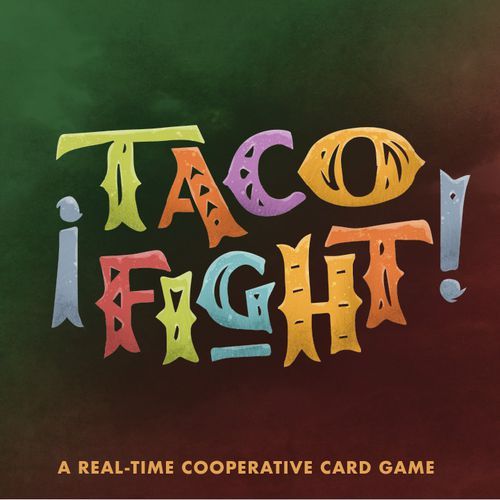 ¡TACO FIGHT!