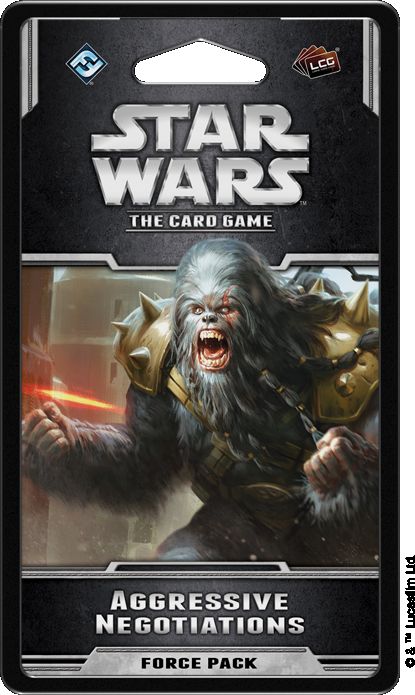 Star Wars LCG: Aggressive Negotiations