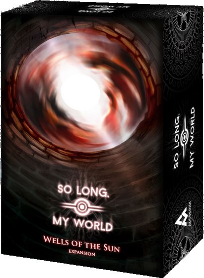 So Long, My World: Wells of the Sun