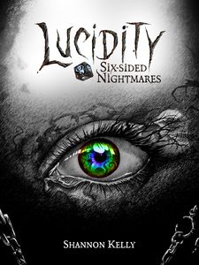 Lucidity: Six-sided Nightmares