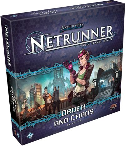 Android: Netrunner — Order and Chaos