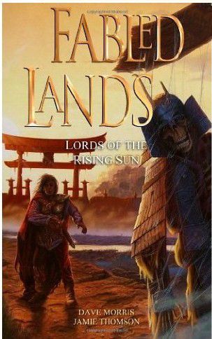 Fabled Lands 6: Lords of the Rising Sun