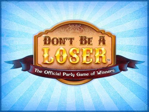 Обложка игры Don't Be A Loser