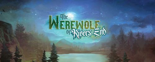 Обложка игры The Werewolf of Rivers End