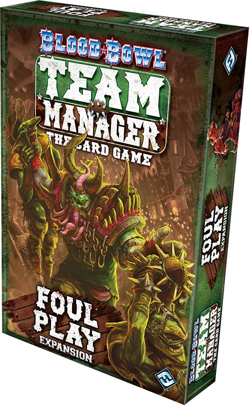 Blood Bowl: Team Manager — Foul Play