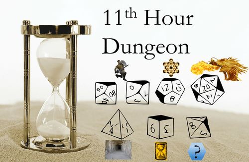 11th Hour Dungeon