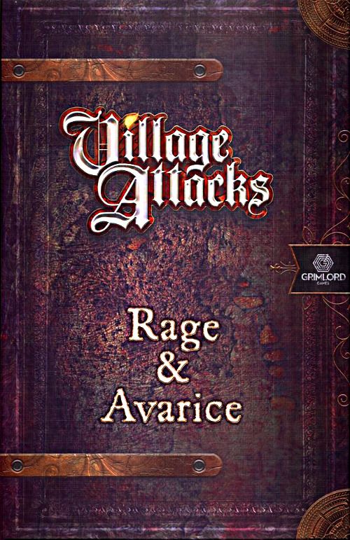 Village Attacks: Rage & Avarice Expansion