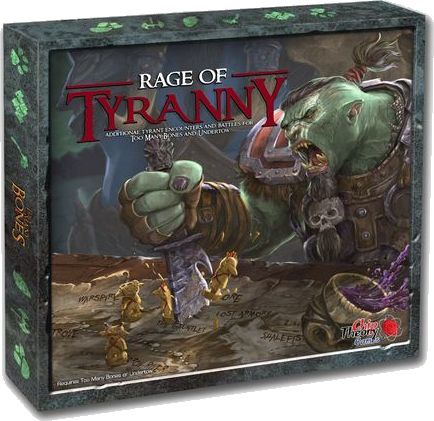 Too Many Bones: Rage of Tyranny