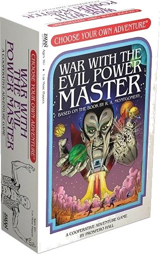 Choose Your Own Adventure: War with the Evil Power Master