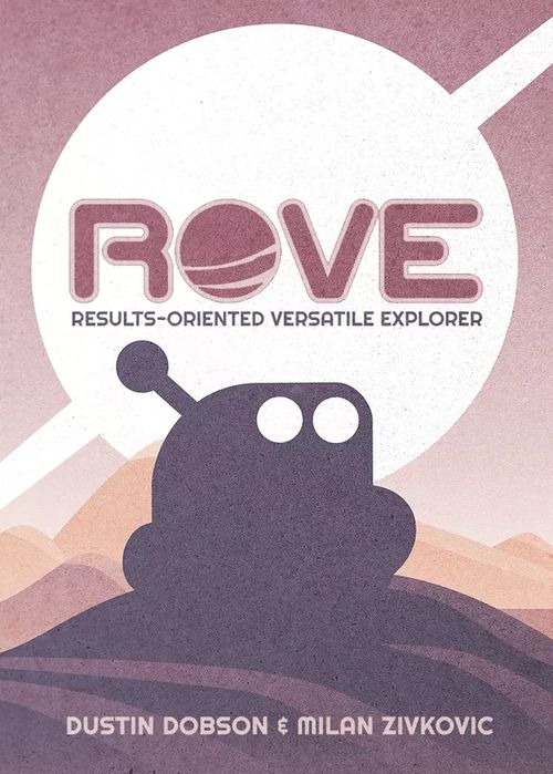 Обложка игры ROVE: Results-Oriented Versatile Explorer