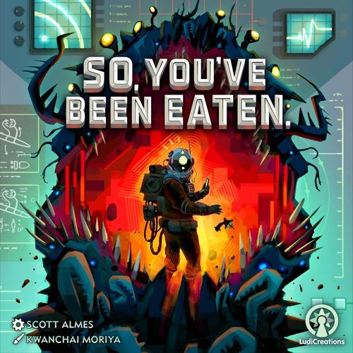 Обложка игры So, You've Been Eaten.
