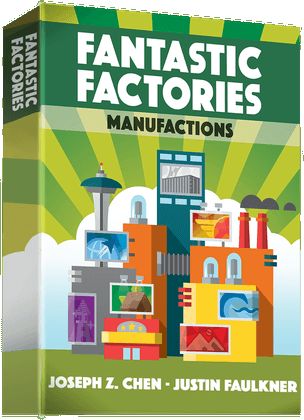 Fantastic Factories: Manufactions