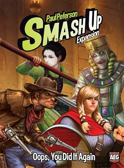Smash Up: Oops You Did It Again