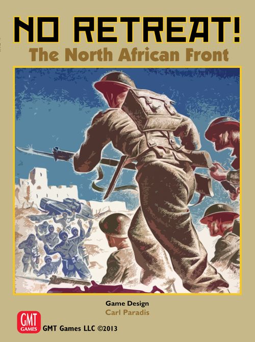 No Retreat: The North African Front