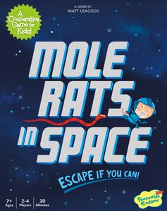 Mole Rats in Space