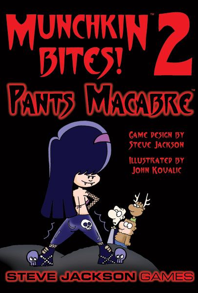 Munchkin Bites! 2 – Pants Macabre