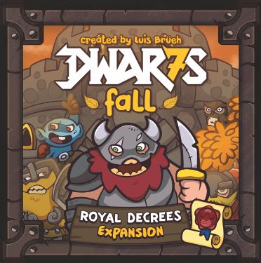 Dwar7s Fall: Royal Decrees