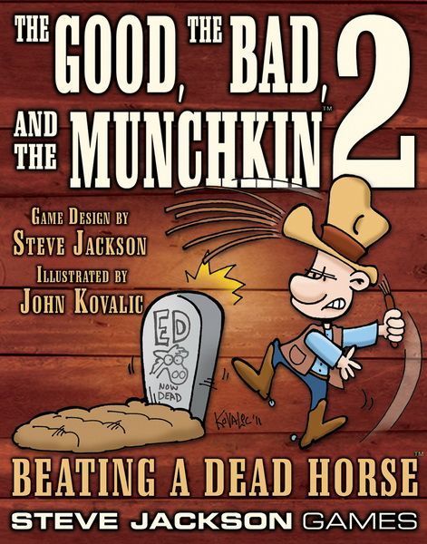 Обложка игры The Good, the Bad, and the Munchkin 2 – Beating a Dead Horse