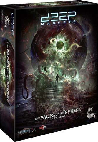 Deep Madness: The Faces of the Sphere