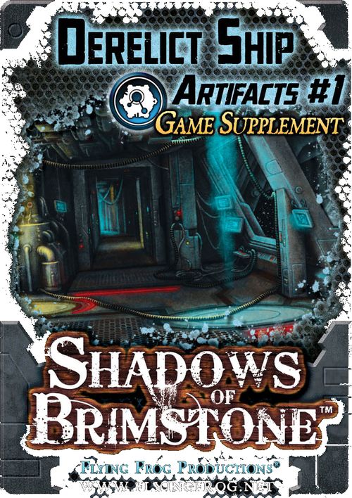 Shadows of Brimstone: Derelict Ship Artifacts #1 Supplement