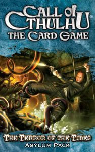 Call of Cthulhu LCG - The Terror of the Tides Asylum Pack