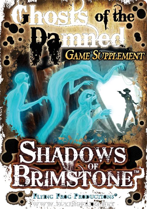 Shadows of Brimstone: Ghosts of the Damned Supplement