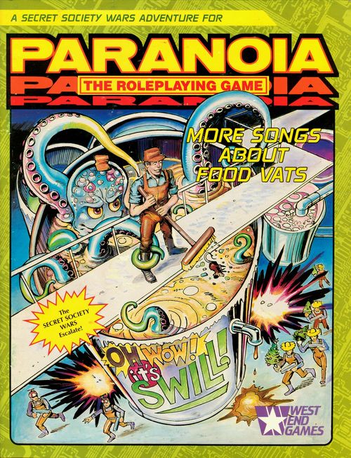 Paranoia: More Songs About Food Vats