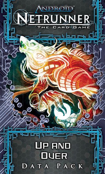 Обложка игры Android: Netrunner - Up and Over