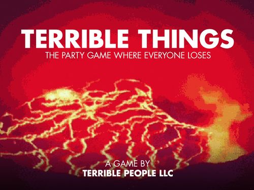 Terrible Things