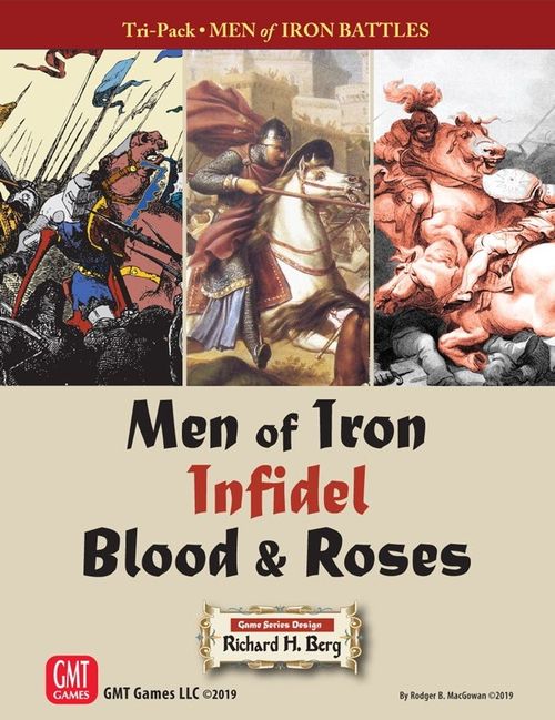 Men of Iron Battles Tri-pack: Men of Iron, Infidel, Blood & Roses