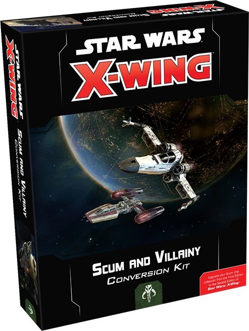 Star Wars: X-Wing Second Edition - Scum and Villainy Conversion Kit