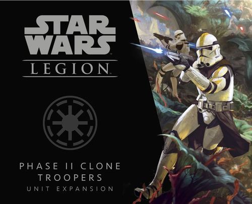 Обложка игры Star Wars: Legion - Phase II Clone Troopers Unit Expansion