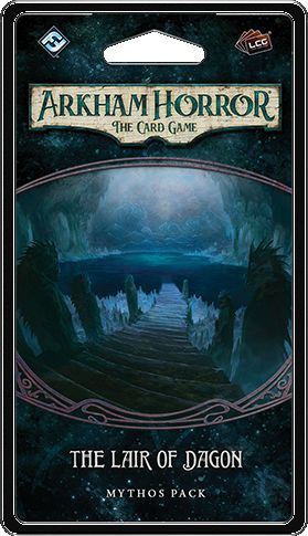 Arkham Horror: The Card Game – The Innsmouth Conspiracy. The Lair of Dagon
