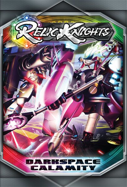 Relic Knights: Darkspace Calamity