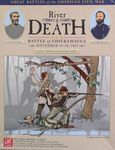 River of Death: Battle of Chickamauga, September 19-20, 1863
