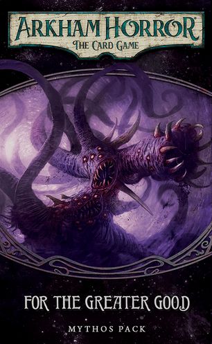 Обложка игры Ужас Аркхэма. Карточная игра: Нарушенный круг. Ради высшего блага