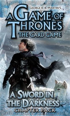 A Game of Thrones LCG: A Sword in the Darkness Revised