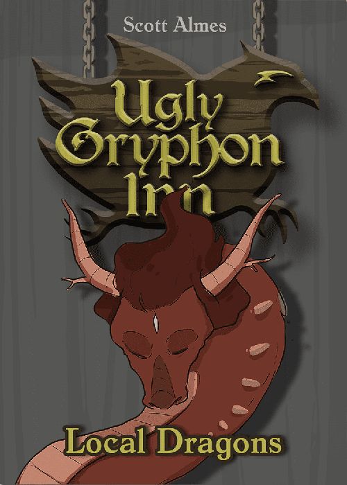 Обложка игры Ugly Gryphon Inn: Local Dragons