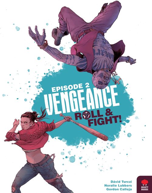 Vengeance: Roll & Fight Episode 2