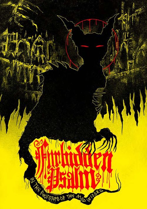 Forbidden Psalm: In the Footsteps of the Mad Wizard