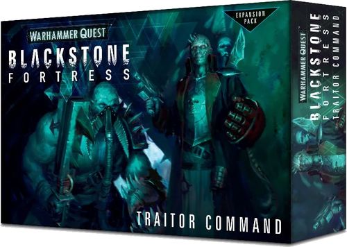 Warhammer Quest: Blackstone Fortress – Traitor Command
