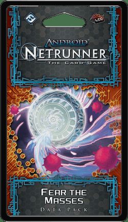Обложка игры Android: Netrunner – Fear the Masses