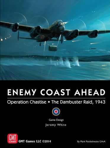 Enemy Coast Ahead: The Dambuster Raid
