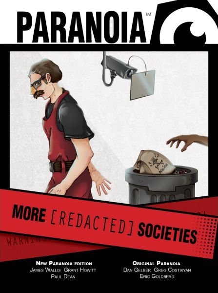 Paranoia: More [REDACTED] Societies
