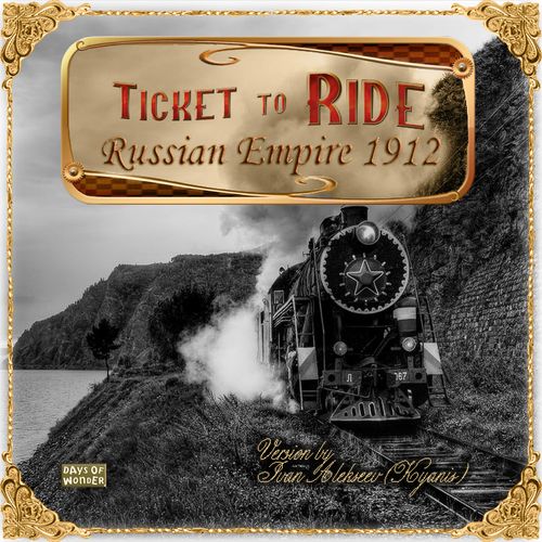 Ticket to Ride: The Russian Empire 1912 (fan expansion)
