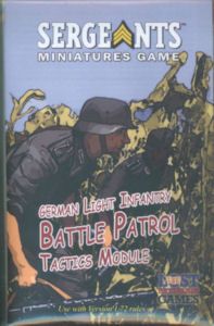 Sergeants Miniatures Game: German Light Infantry Battle Patrol Tactics Module