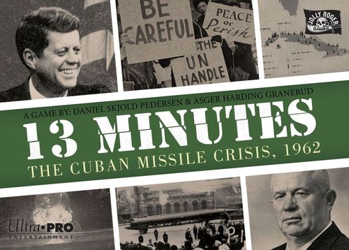 13 Minutes: The Cuban Missile Crisis