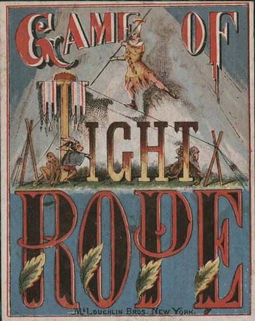 Game of Tight Rope (1870)